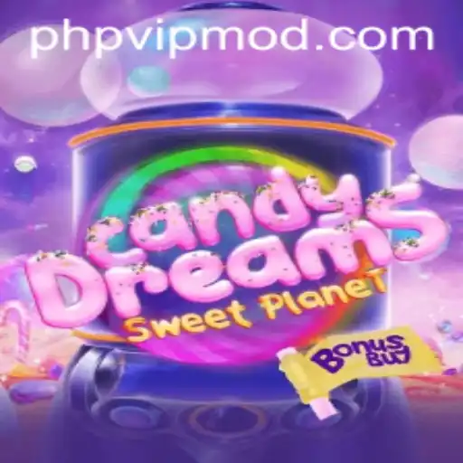 CandyDreamsSweetPlanet: Explore the Sweet Adventure with PHPVIP